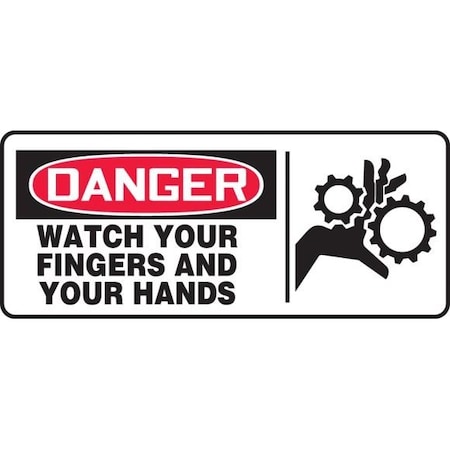 OSHA DANGER SAFETY SIGN  WATCH YOUR MEQM029XP